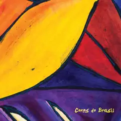 Cores do Brasil by Dá No Coro album reviews, ratings, credits