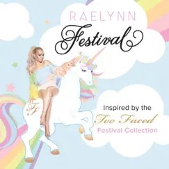 Festival - Single by RaeLynn album reviews, ratings, credits