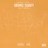 Nomad Raps I - Orange County - Single album lyrics, reviews, download