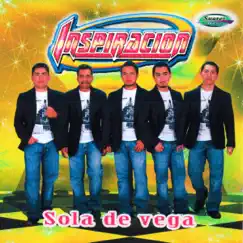 Sola De Vega by Grupo Inspiración album reviews, ratings, credits
