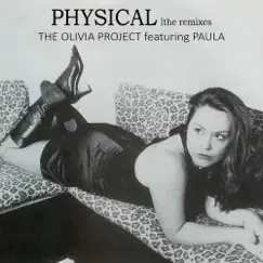 Physical (feat. Paula) by The Olivia Project album reviews, ratings, credits