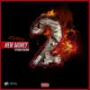 New Money 2: Extended Version album lyrics, reviews, download