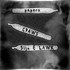 Papers (feat. Sijo & LAWK) Song Lyrics