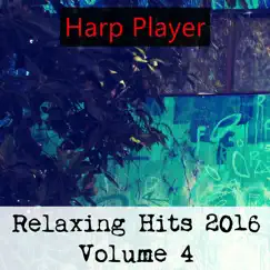 Relaxing Hits 2016, Vol. 4 by Harp Player album reviews, ratings, credits