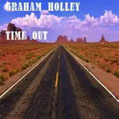 Time Out - Single by Graham Holley and Stateside album reviews, ratings, credits