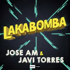 Lakabomba - Single by José Am & Javi Torres album reviews, ratings, credits