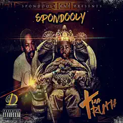 Tha Truth by Spondooly album reviews, ratings, credits