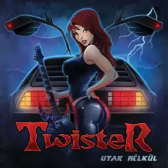 Utak nélkül by Twister album reviews, ratings, credits