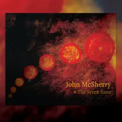 The Seven Suns by John McSherry album reviews, ratings, credits