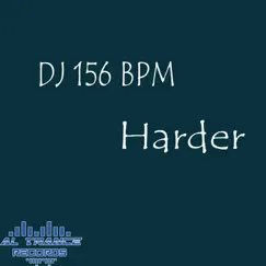 Harder - EP by DJ 156 BPM album reviews, ratings, credits