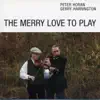 The Merry Love to Play album lyrics, reviews, download