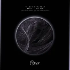 Apathy / Dark Sun - EP by Melody Stranger album reviews, ratings, credits