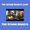 The Storm Honeys Live! (Live) - EP album lyrics, reviews, download