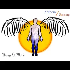 Anthem Uprising by Wings for Marie album reviews, ratings, credits