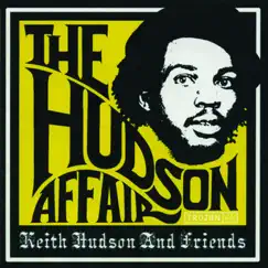 The Hudson Affair: Keith Hudson and Friends by Various Artists album reviews, ratings, credits