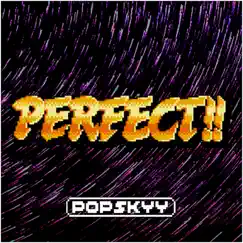 Perfect by Popskyy album reviews, ratings, credits