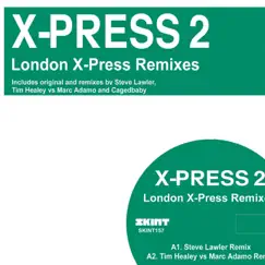 London Xpress by X-Press 2 album reviews, ratings, credits