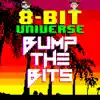 Bump the Bits album lyrics, reviews, download