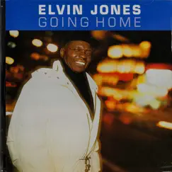 The Enja Heritage Collection: Going Home by Elvin Jones album reviews, ratings, credits