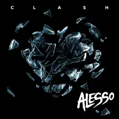 Clash - Single by Alesso album reviews, ratings, credits