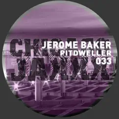 Pitdweller - Single by Jerome Baker album reviews, ratings, credits