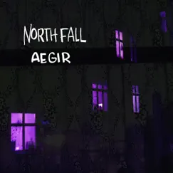 Aegir - Single by North Fall album reviews, ratings, credits