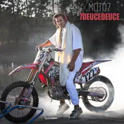 Moto 7 - Single by 7deucedeuce album reviews, ratings, credits