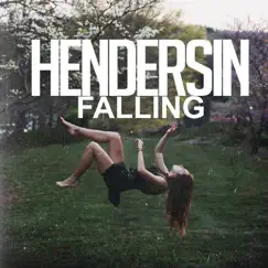 Falling - Single by Hendersin album reviews, ratings, credits