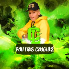 Pau nas Cadela - Single by MC CLsp album reviews, ratings, credits