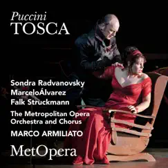 Puccini: Tosca (Recorded Live at The Met - January 29, 2011) by The Metropolitan Opera, Sondra Radvanovsky, Marcelo Álvarez & Marco Armiliato album reviews, ratings, credits