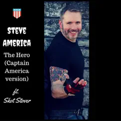The Hero (Captain America Version) [feat. Skot Stover] Song Lyrics