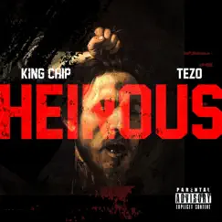 Heinous (feat. Tezo) Song Lyrics