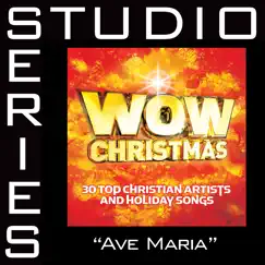 Ave Maria (Performance Track With Background Vocals) Song Lyrics