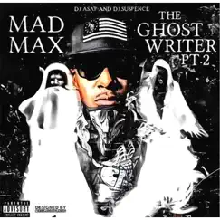The Ghost Writer, Pt. 2 by Mad Max album reviews, ratings, credits