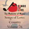 Songs of Love: Country, Vol. 76 album lyrics, reviews, download