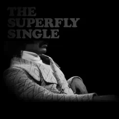The Superfly Single - Single by KA album reviews, ratings, credits