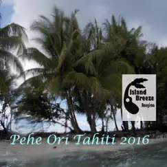 Pehe Ori Tahiti 2016 - Single by Otea Api album reviews, ratings, credits