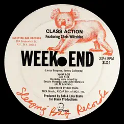 Weekend (feat. Chris Wiltshire) - Single by Class Action album reviews, ratings, credits