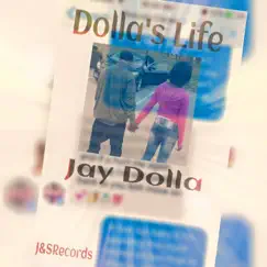 Dolla's Life by Jay Dolla album reviews, ratings, credits