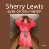 Eyes on Your Vision - Single album lyrics, reviews, download