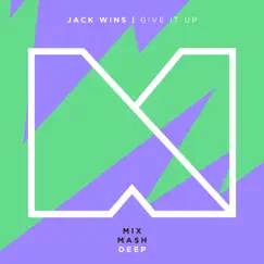 Give It Up - Single by Jack Wins album reviews, ratings, credits