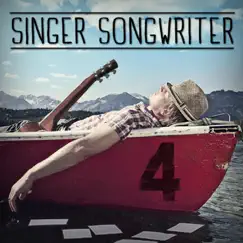 Singer Songwriter 4 by Various Artists album reviews, ratings, credits
