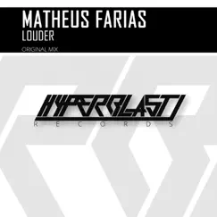Louder - Single by Matheus Farias album reviews, ratings, credits