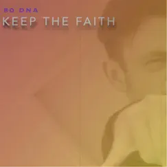 Keep the Faith Song Lyrics