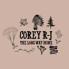 The Long Way Home by Corey R-J album reviews, ratings, credits