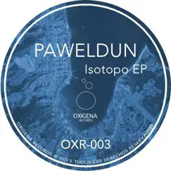 Isotopo - Single by Paweldun album reviews, ratings, credits