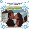 Un Gran Amor y Otros Éxitos De album lyrics, reviews, download
