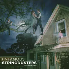 Ladies & Gentlemen by The Infamous Stringdusters album reviews, ratings, credits