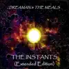 The Instants (Extended Edition) album lyrics, reviews, download