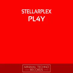 Pl4Y - EP by Stellarplex album reviews, ratings, credits